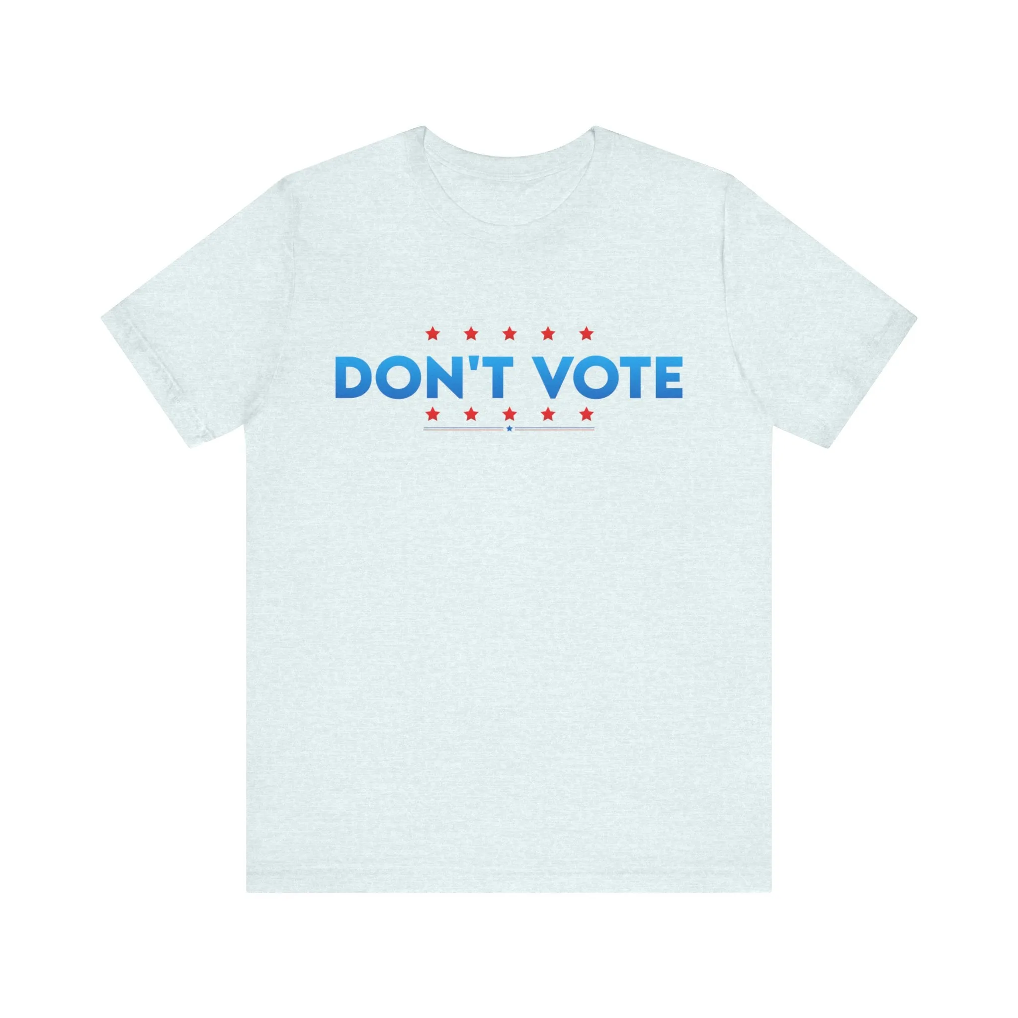 Don't Vote Patriotic Anarchist Tee