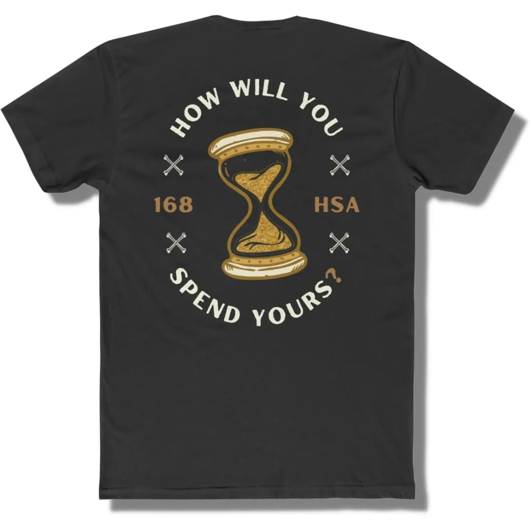 How Will You Spend Your 168? - Black - Dark Gold