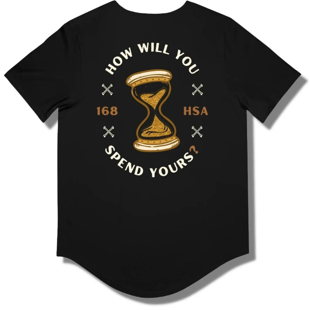 How Will You Spend Your 168? Curved Hem T Shirt - Black - Dark Gold